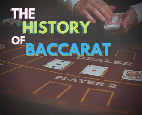 The Fascinating History of Baccarat.
